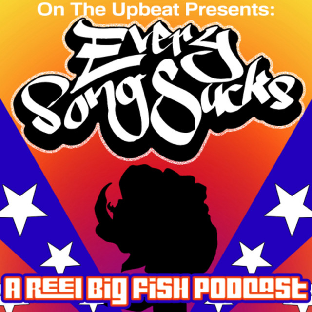 Every Song Sucks podcast art
